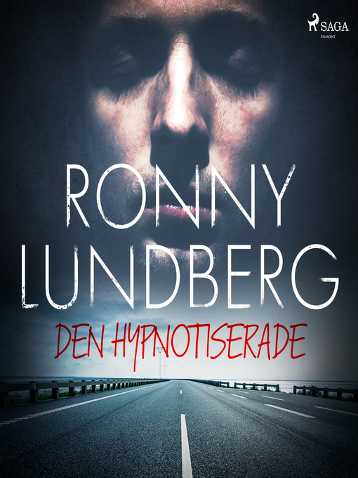 Title details for Den hypnotiserade by Ronny Lundberg - Wait list